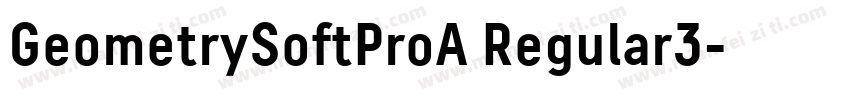 GeometrySoftProA Regular3字体转换
